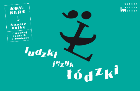 Konkurs - ludzki język łódzki.